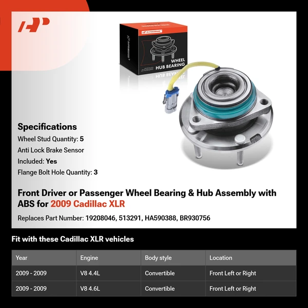 Front Driver or Passenger Wheel Bearing & Hub Assembly with ABS for 2009 Cadillac XLR