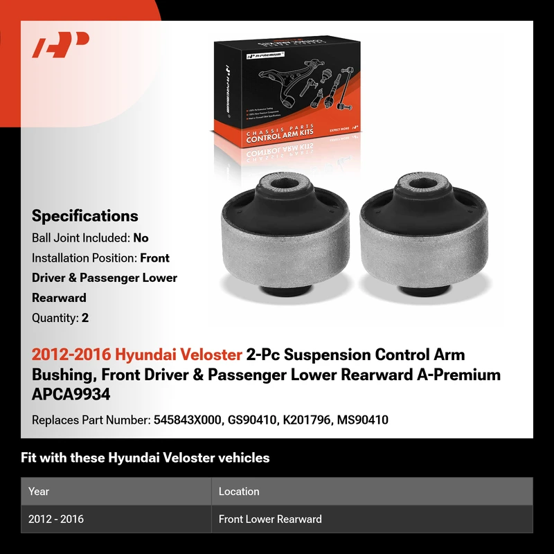 2012-2016 Hyundai Veloster 2-Pc Suspension Control Arm Bushing, Front Driver & Passenger Lower Rearward A-Premium APCA9934