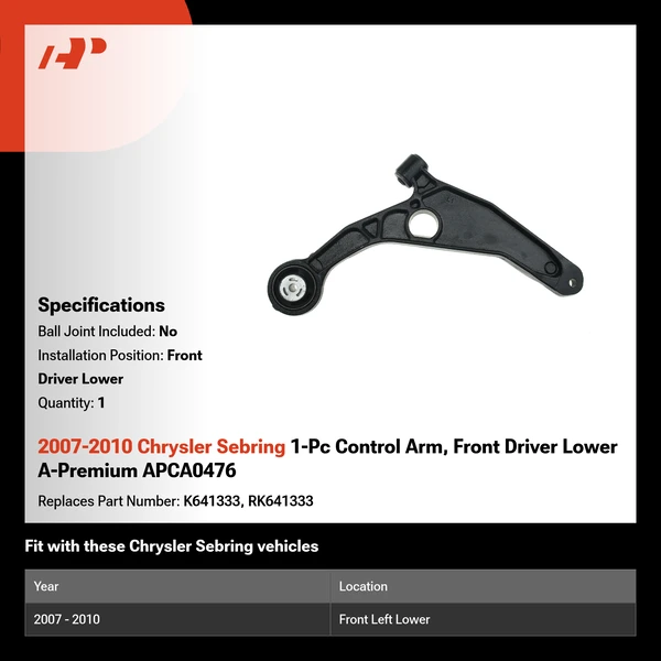 2007-2010 Chrysler Sebring 1-Pc Control Arm, Front Driver Lower A-Premium APCA0476