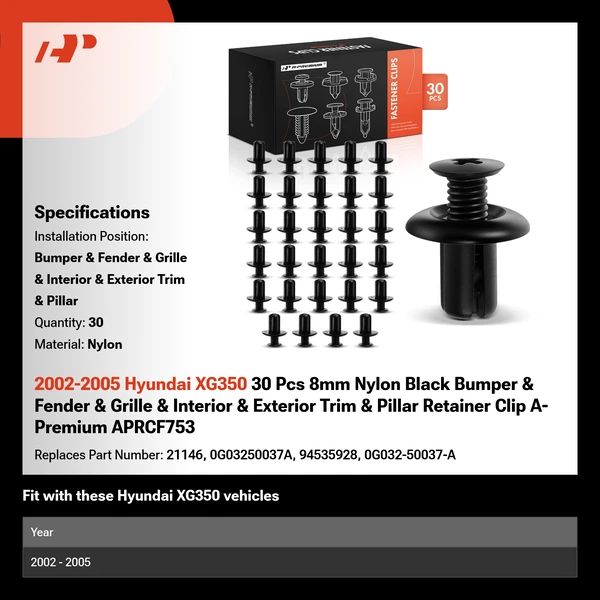 2002-2005 Hyundai XG350 30 Pcs 8mm Nylon Black Bumper & Fender & Grille & Interior & Exterior Trim & Pillar Retainer Clip A-Premium APRCF753
