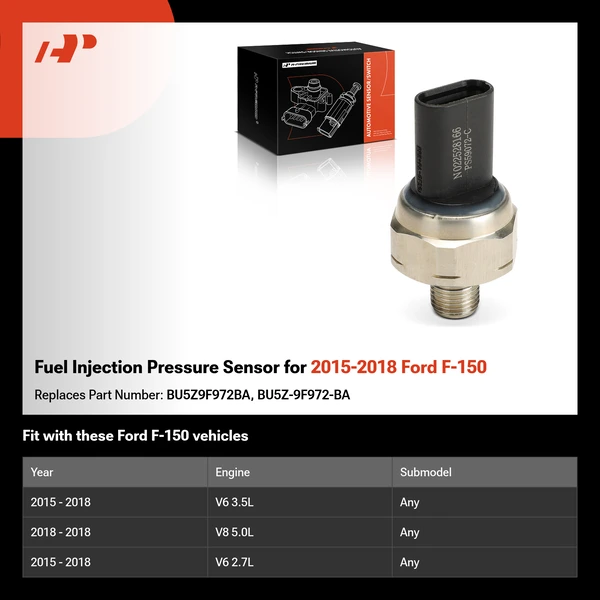 Fuel Injection Pressure Sensor for 2015-2018 Ford F-150