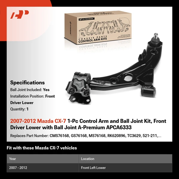 2007-2012 Mazda CX-7 1-Pc Control Arm and Ball Joint Kit, Front Driver Lower with Ball Joint A-Premium APCA6333