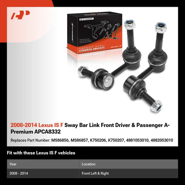 2008-2014 Lexus IS F Sway Bar Link Front Driver & Passenger A-Premium APCA8332