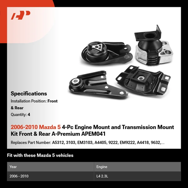 2006-2010 Mazda 5 4-Pc Engine Mount and Transmission Mount Kit Front & Rear A-Premium APEM041