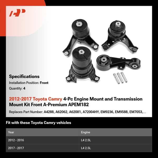 2012-2017 Toyota Camry 4-Pc Engine Mount and Transmission Mount Kit Front A-Premium APEM182