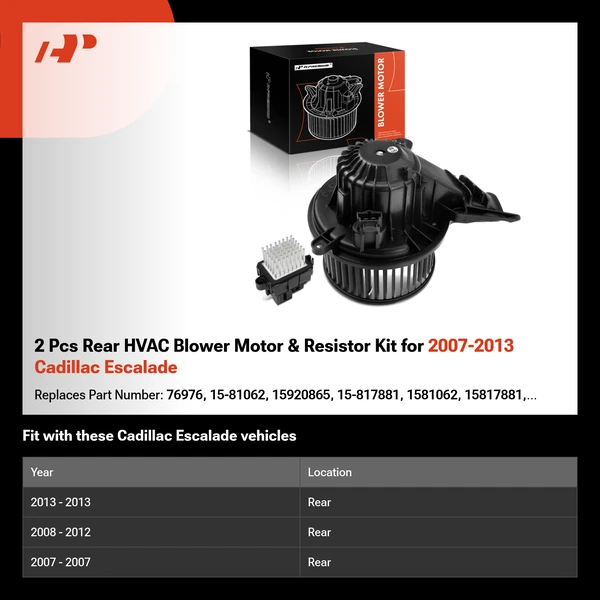 2 Pcs Rear HVAC Blower Motor & Resistor Kit for 2007-2013 Cadillac Escalade