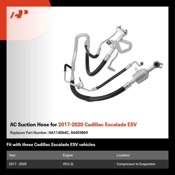 AC Suction Hose for 2017-2020 Cadillac Escalade ESV