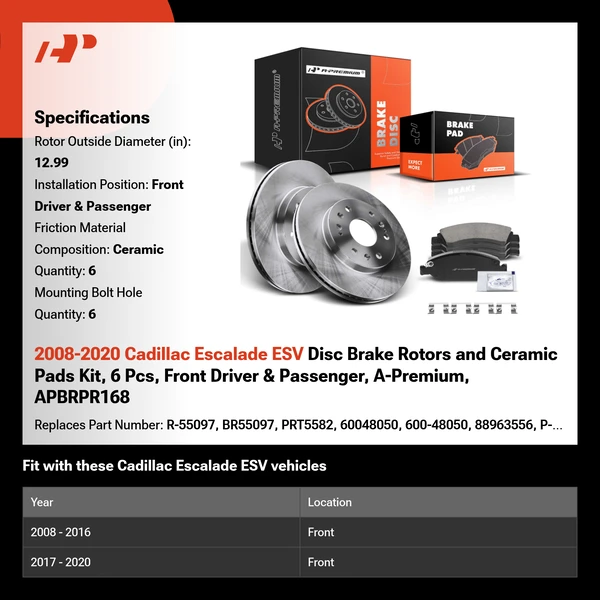 2008-2020 Cadillac Escalade ESV Disc Brake Rotors and Ceramic Pads Kit, 6 Pcs, Front Driver & Passenger, A-Premium, APBRPR168