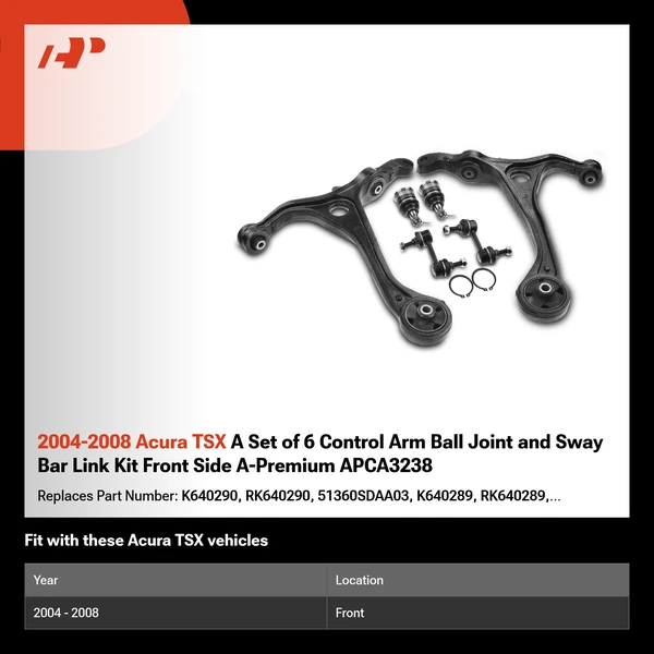 2004-2008 Acura TSX A Set of 6 Control Arm Ball Joint and Sway Bar Link Kit Front Side A-Premium APCA3238