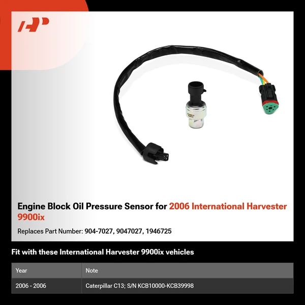 Engine Block Oil Pressure Sensor for 2006 International Harvester 9900ix
