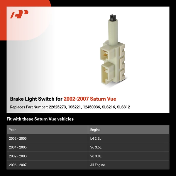 Brake Light Switch for 2002-2007 Saturn Vue