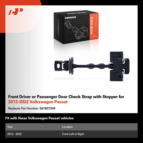 Front Driver or Passenger Door Check Strap with Stopper for 2012-2022 Volkswagen Passat