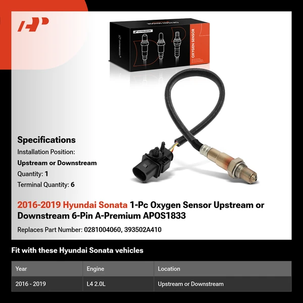 2016-2019 Hyundai Sonata 1-Pc Oxygen Sensor Upstream or Downstream 6-Pin A-Premium APOS1833