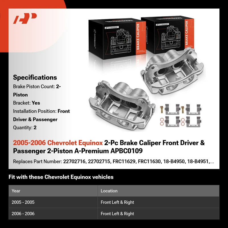 2005-2006 Chevrolet Equinox 2-Pc Brake Caliper Front Driver & Passenger 2-Piston A-Premium APBC0109