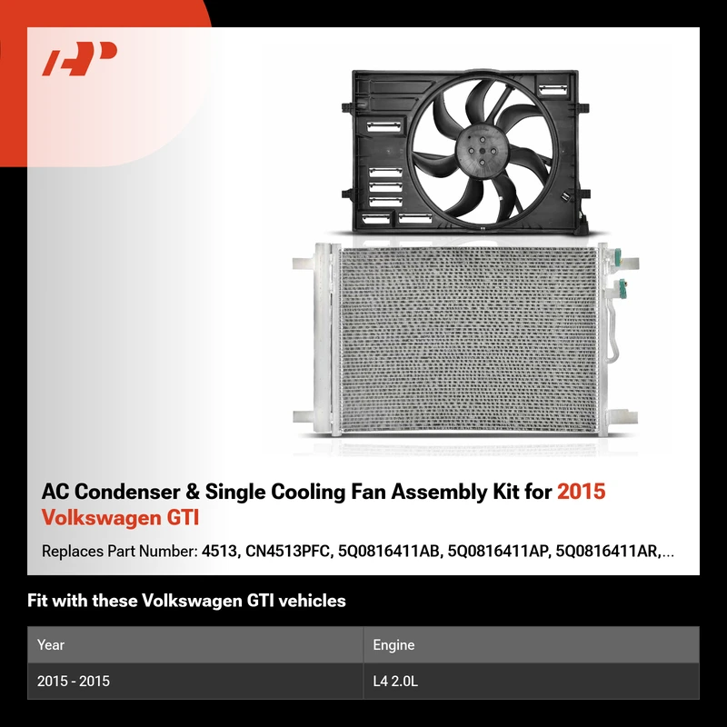 AC Condenser & Single Cooling Fan Assembly Kit for 2015 Volkswagen GTI