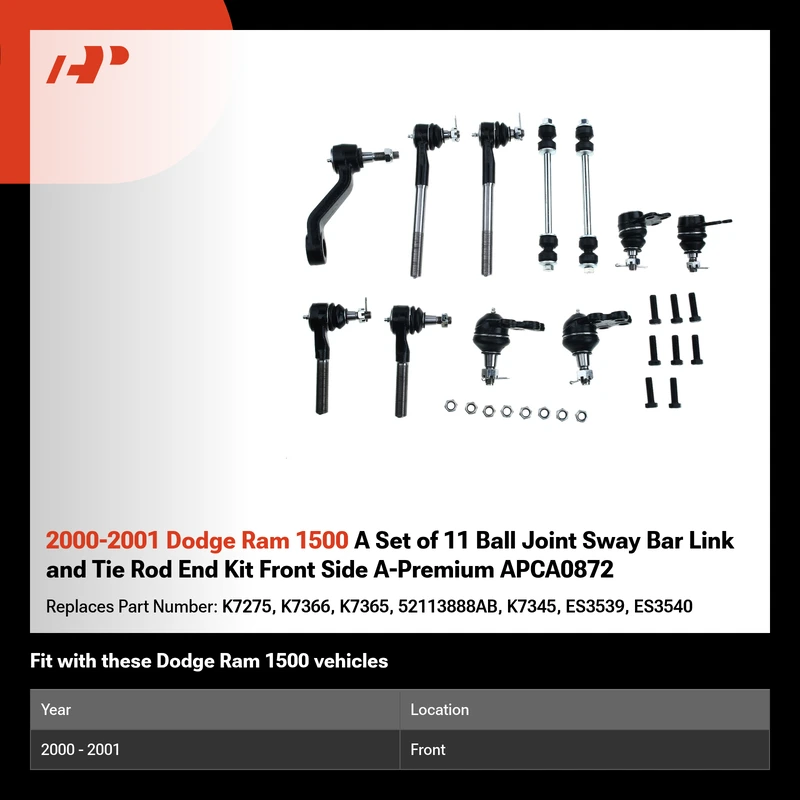 2000-2001 Dodge Ram 1500 A Set of 11 Ball Joint Sway Bar Link and Tie Rod End Kit Front Side A-Premium APCA0872