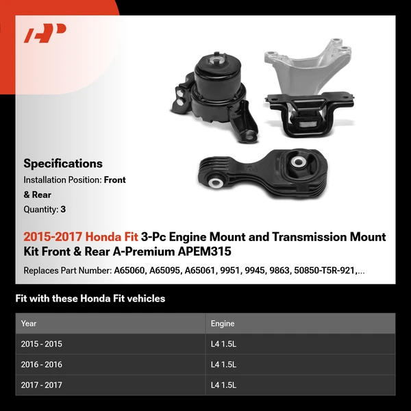 2015-2017 Honda Fit 3-Pc Engine Mount and Transmission Mount Kit Front & Rear A-Premium APEM315