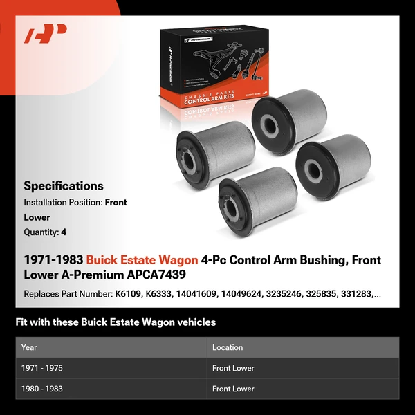 1971-1983 Buick Estate Wagon 4-Pc Control Arm Bushing, Front Lower A-Premium APCA7439