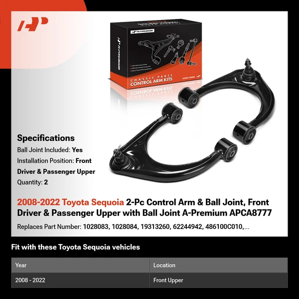 2008-2022 Toyota Sequoia 2-Pc Control Arm & Ball Joint, Front Driver & Passenger Upper with Ball Joint A-Premium APCA8777