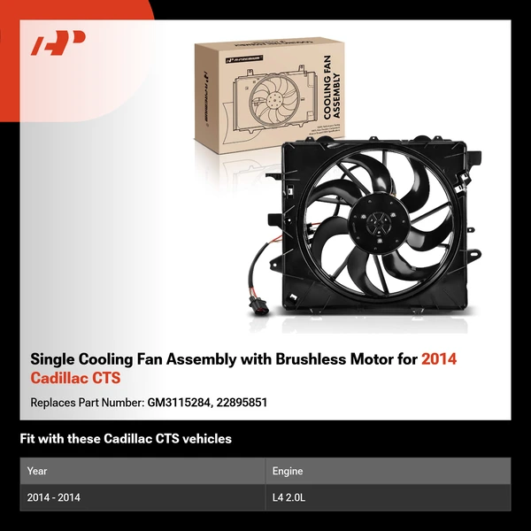Single Cooling Fan Assembly with Brushless Motor for 2014 Cadillac CTS
