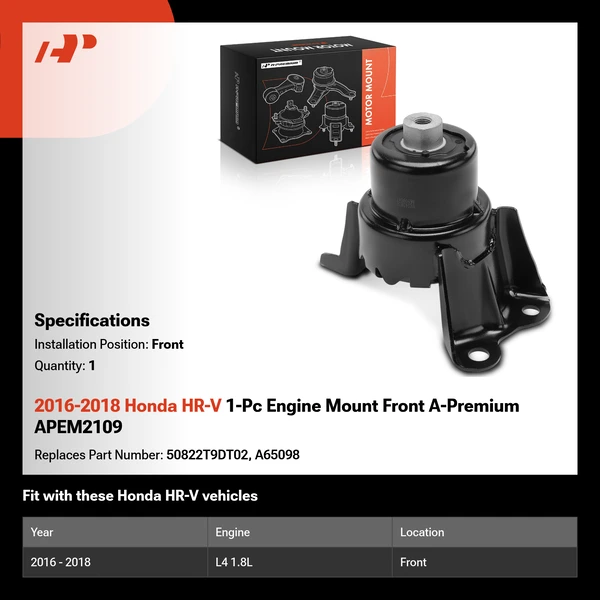 2016-2018 Honda HR-V 1-Pc Engine Mount Front A-Premium APEM2109