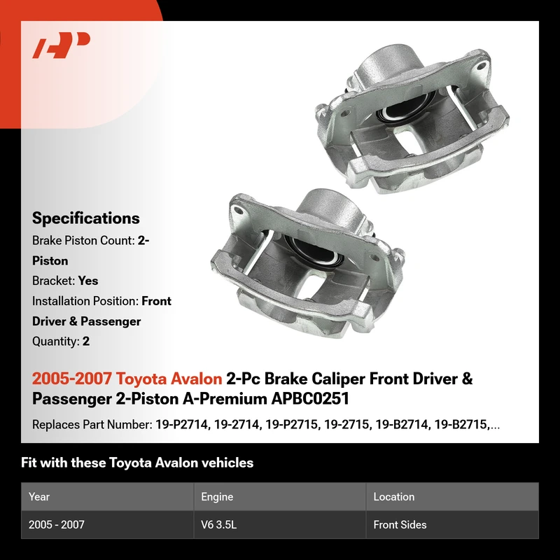 2005-2007 Toyota Avalon 2-Pc Brake Caliper Front Driver & Passenger 2-Piston A-Premium APBC0251