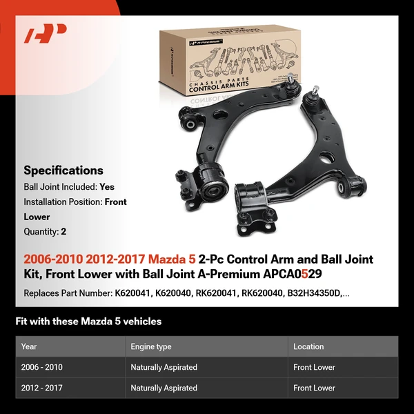 2006-2010 2012-2017 Mazda 5 2-Pc Control Arm and Ball Joint Kit, Front Lower with Ball Joint A-Premium APCA0529