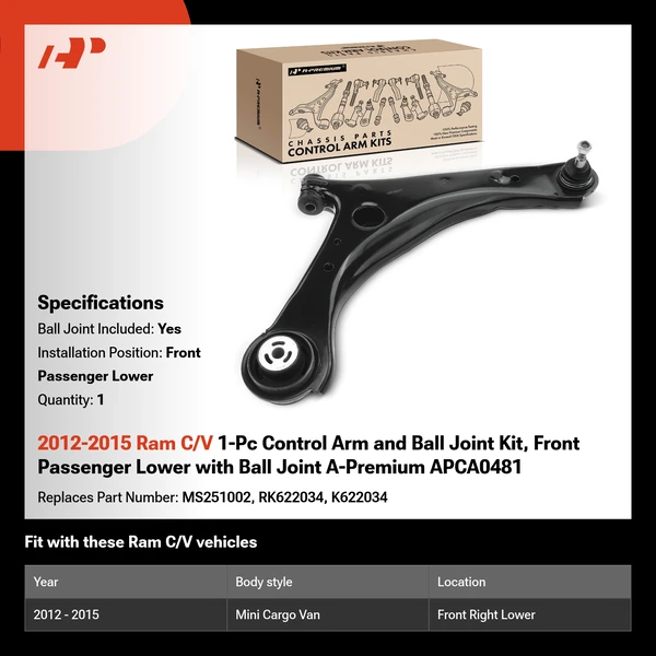2012-2015 Ram C/V 1-Pc Control Arm and Ball Joint Kit, Front Passenger Lower with Ball Joint A-Premium APCA0481