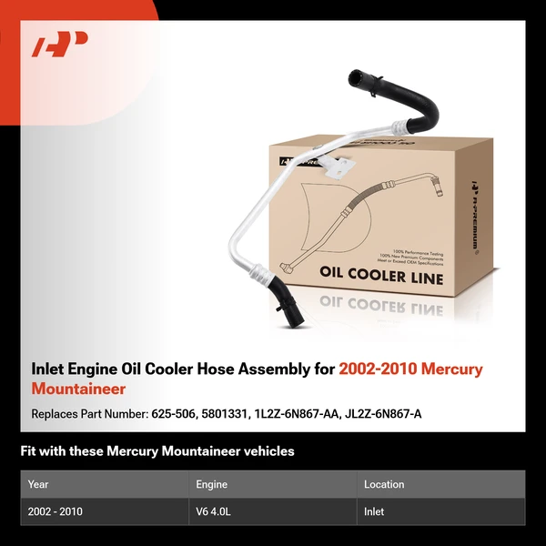 Inlet Engine Oil Cooler Hose Assembly for 2002-2010 Mercury Mountaineer