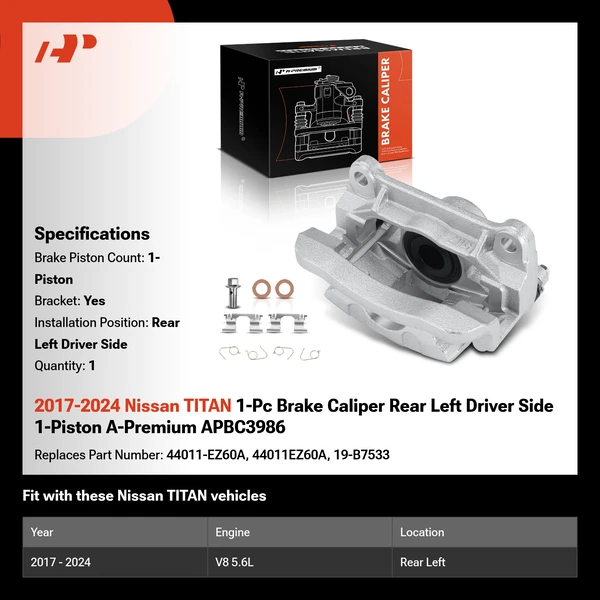 2017-2024 Nissan TITAN 1-Pc Brake Caliper Rear Left Driver Side 1-Piston A-Premium APBC3986