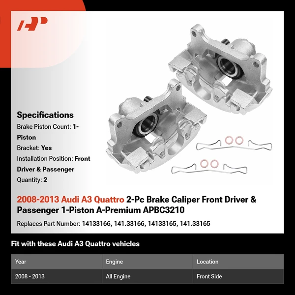 2008-2013 Audi A3 Quattro 2-Pc Brake Caliper Front Driver & Passenger 1-Piston A-Premium APBC3210
