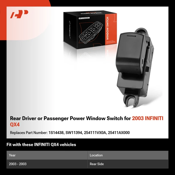 Rear Driver or Passenger Power Window Switch for 2003 INFINITI QX4