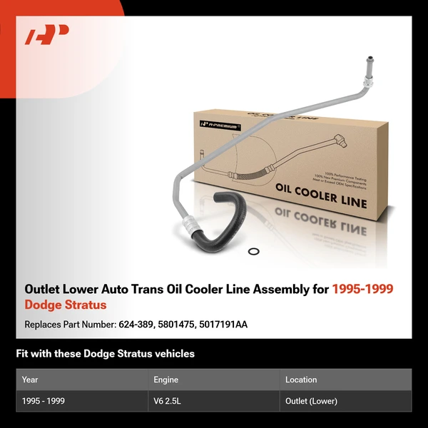 Outlet Lower Auto Trans Oil Cooler Line Assembly for 1995-1999 Dodge Stratus