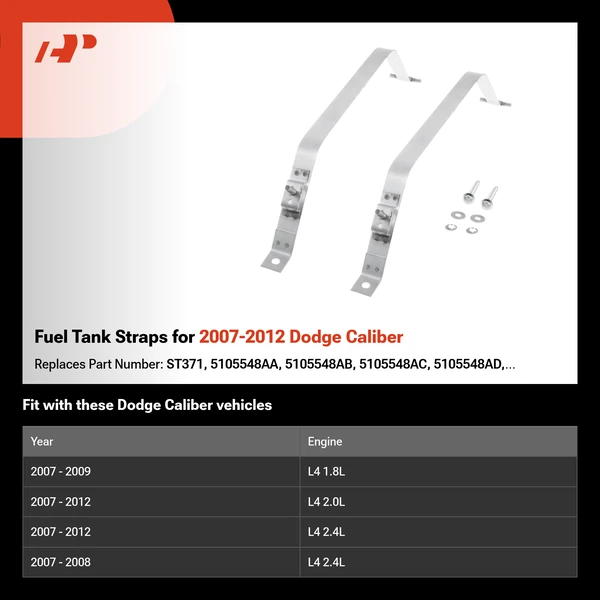 Fuel Tank Straps for 2007-2012 Dodge Caliber