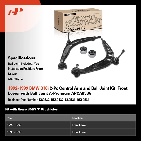 1992-1999 BMW 318i 2-Pc Control Arm and Ball Joint Kit, Front Lower with Ball Joint A-Premium APCA0536