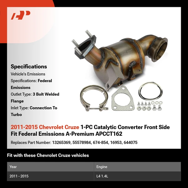 2011-2015 Chevrolet Cruze 1-PC Catalytic Converter Front Side Fit Federal Emissions A-Premium APCCT162