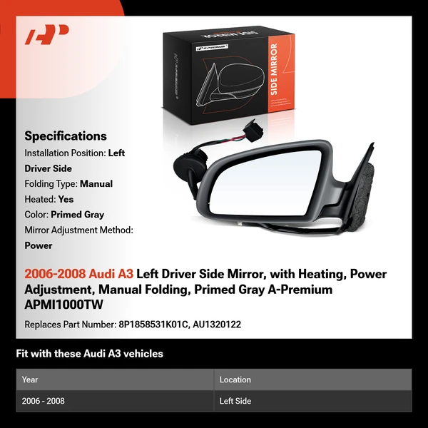 2006-2008 Audi A3 Left Driver Side Mirror, with Heating, Power Adjustment, Manual Folding, Primed Gray A-Premium APMI1000TW