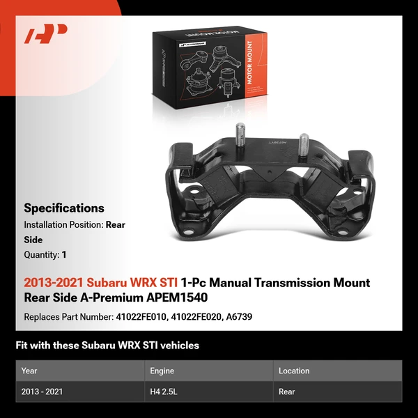 2013-2021 Subaru WRX STI 1-Pc Manual Transmission Mount Rear A-Premium APEM1540