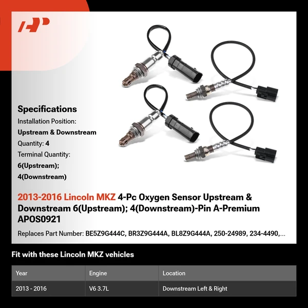 2013-2016 Lincoln MKZ 4-Pc Oxygen Sensor Upstream & Downstream 6(Upstream); 4(Downstream)-Pin A-Premium APOS0921