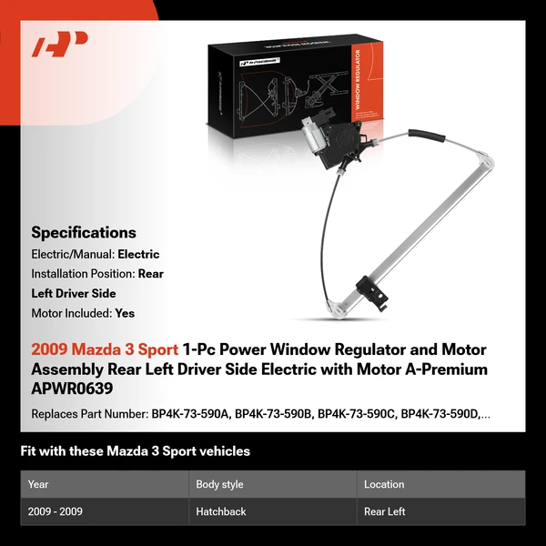 2009 Mazda 3 Sport 1-Pc Power Window Regulator and Motor Assembly Rear Left Driver Side Electric with Motor A-Premium APWR0639