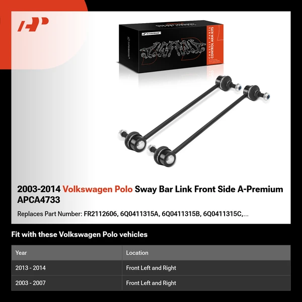 2003-2014 Volkswagen Polo Sway Bar Link Front Side A-Premium APCA4733