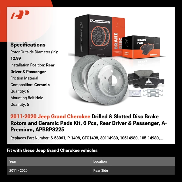 2011-2020 Jeep Grand Cherokee Drilled & Slotted Disc Brake Rotors and Ceramic Pads Kit, 6 Pcs, Rear Driver & Passenger, A-Premium, APBRPS225