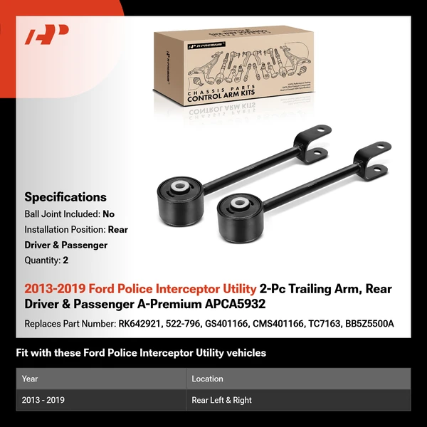 2013-2019 Ford Police Interceptor Utility 2-Pc Trailing Arm, Rear Driver & Passenger A-Premium APCA5932