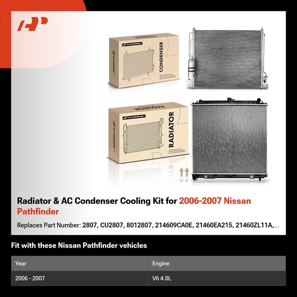 Radiator & AC Condenser Cooling Kit for 2006-2007 Nissan Pathfinder
