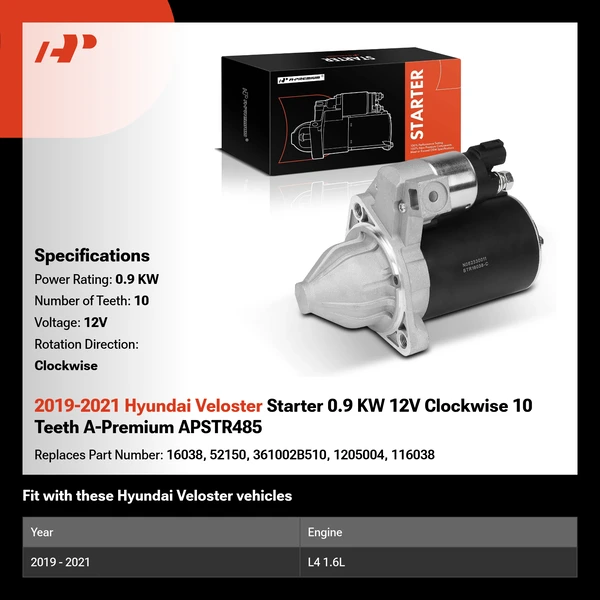 2019-2021 Hyundai Veloster Starter 0.9 KW 12V Clockwise 10 Teeth A-Premium APSTR485