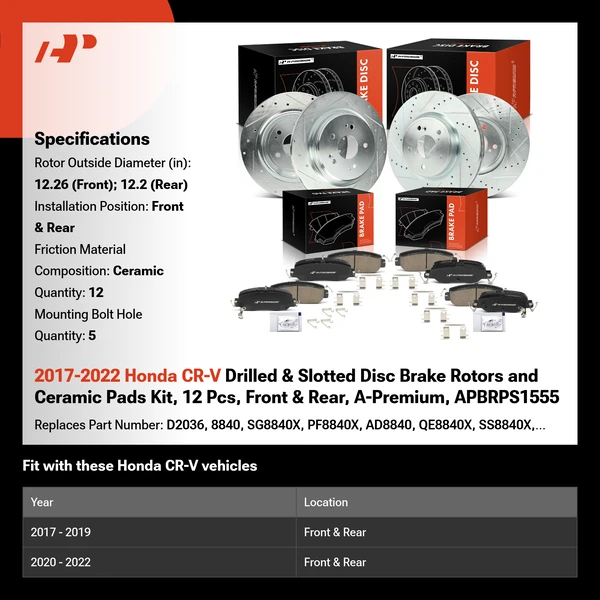 2017-2022 Honda CR-V Drilled & Slotted Disc Brake Rotors and Ceramic Pads Kit, 12 Pcs, Front & Rear, A-Premium, APBRPS1555