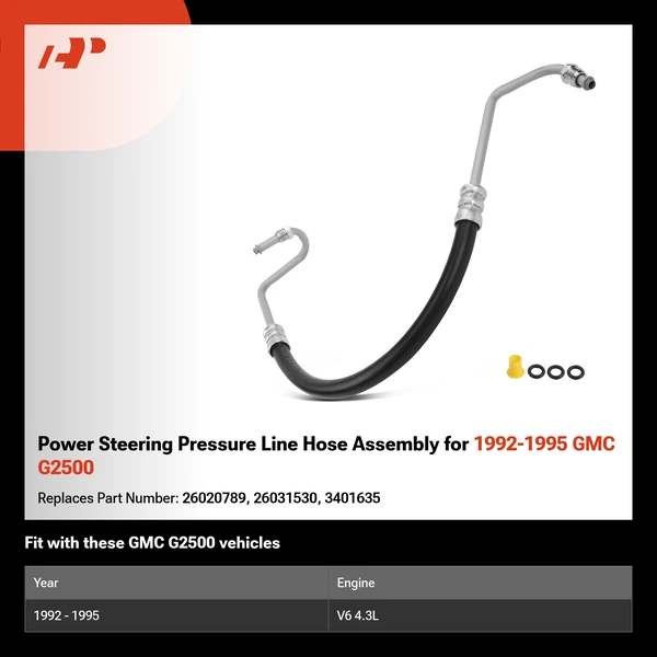 Power Steering Pressure Line Hose Assembly for 1992-1995 GMC G2500