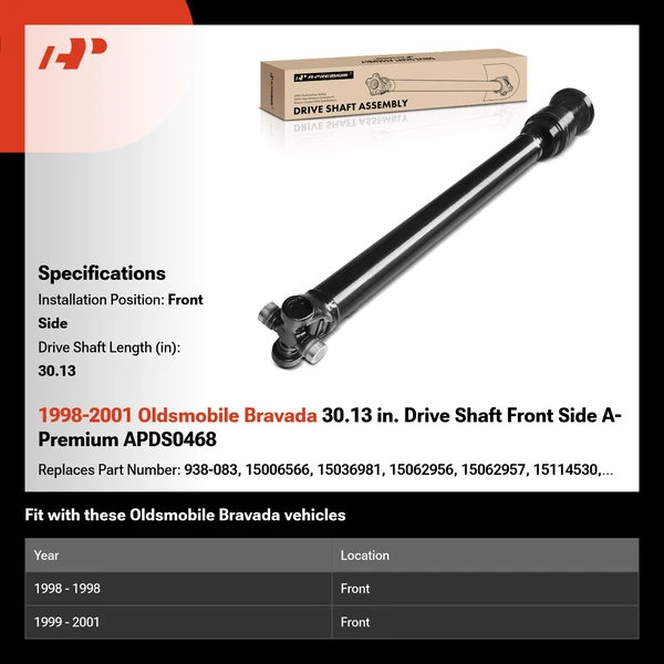 1998-2001 Oldsmobile Bravada 30.13 in. Drive Shaft Front Side A-Premium APDS0468