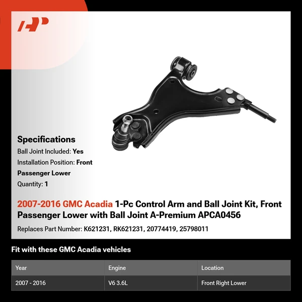 2007-2016 GMC Acadia 1-Pc Control Arm and Ball Joint Kit, Front Passenger Lower with Ball Joint A-Premium APCA0456