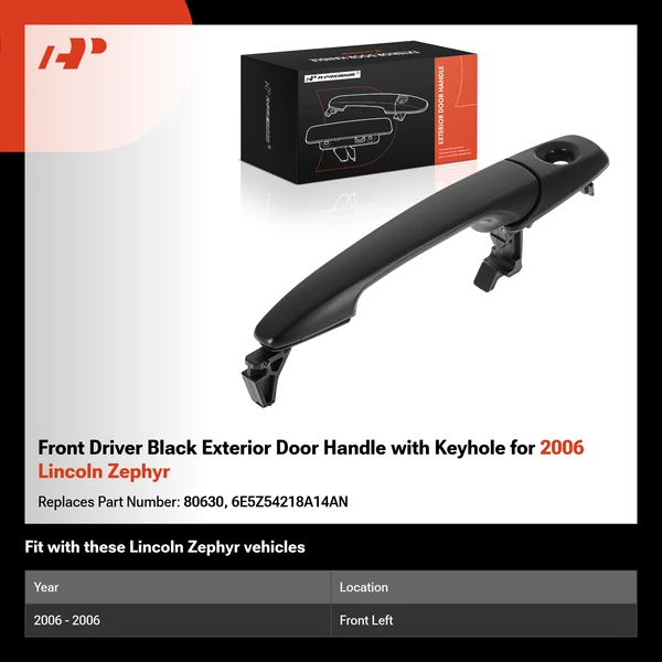 Front Driver Black Exterior Door Handle with Keyhole for 2006 Lincoln Zephyr